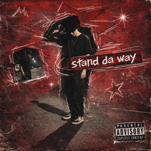 stand da way