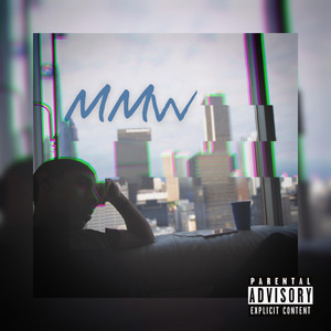 MMW by Meech Entx