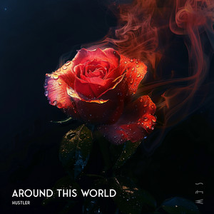 Around This World by HUSTLER