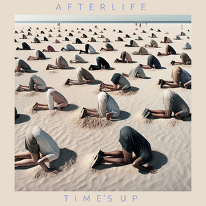 Time's Up by Afterlife