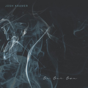On Our Own by Josh Kramer