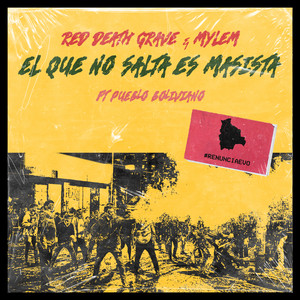 Обкладинка: El Que No Salta Es Masista