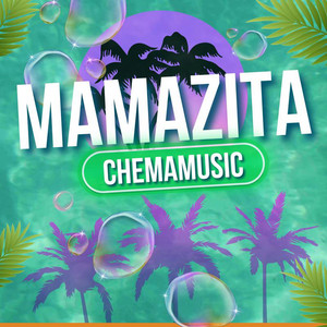 We Mamazita