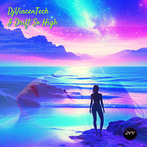 I Drift So High by DjVincenTech