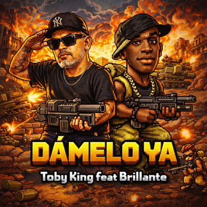 Mr. Crime - Dámelo ya (feat. Toby King & Brillante)