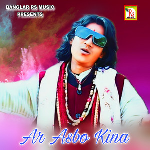 Samiran Das - Ar Asbo Kina