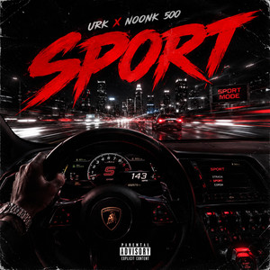 Sport - Fast Special Version by Noonk Fortunate, Noonk 500, URK, 92FINESSE