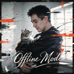 離線模式 Offline Mode by 诺一 Roy