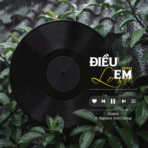 Dewar - Điều Em Lo Sợ (feat. Nguyen Van Chung) [Remix]