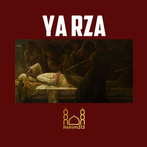Rehim313 - Ya Rza