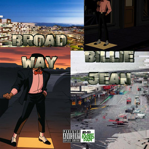 BROADWAY/BILLIE JEAN by SLEEN