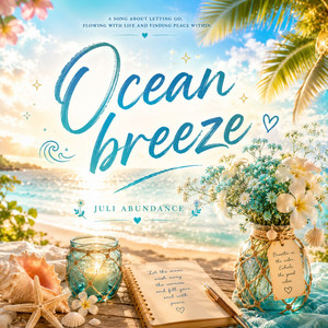 Ocean breeze by Juli Abundance