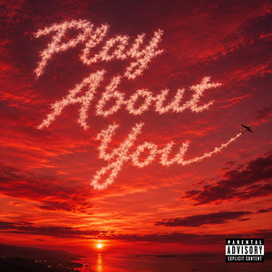 Play About You by Southside Murk