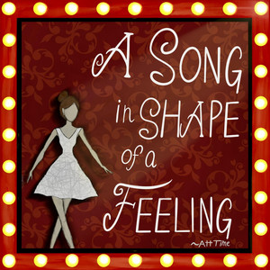 A Song in Shape of a Feeling (Special Edition) by ¡Time!