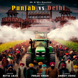 Punjab Vs Delhi by Ritu Jass