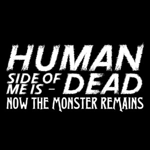 Human Side Of Me Is Dead by SyraxSoul