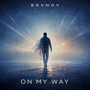 On My Way by BRVN0V