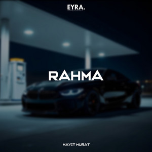 Rahma by Hayit Murat