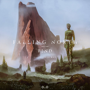 Find (feat. Olivia Ray) by Falling North, Olivia Ray