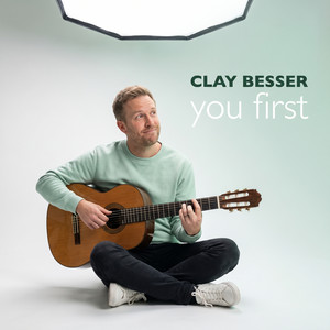 You First by Clay Besser