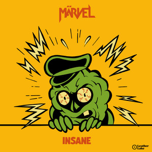 Insane (Jag Blir Galen) by Märvel