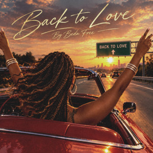 Back to Love by BEDA FREE