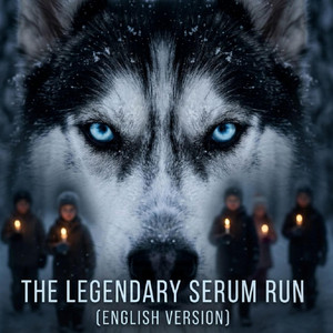 The Legendary Serum Run - English Version by Gamelodic