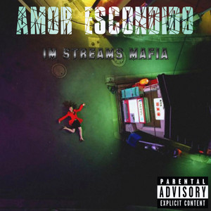 AMOR ESCONDIDO by 1M STREAMS MAFIA