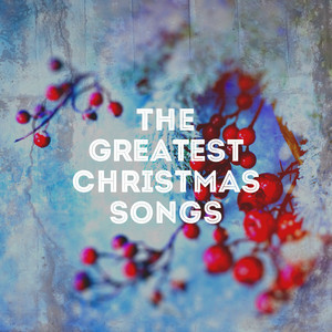 The Greatest Christmas Songs album