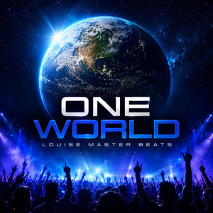 One world by Louise Master Beats