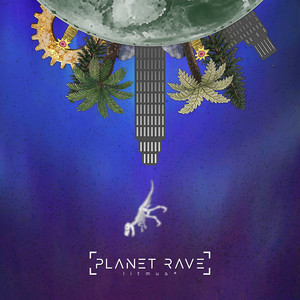 Planet Rave by litmus*