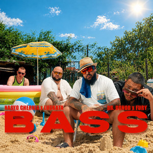BASS by Nasyo Chernia, Fury, LUSKATA, Dr.Donor