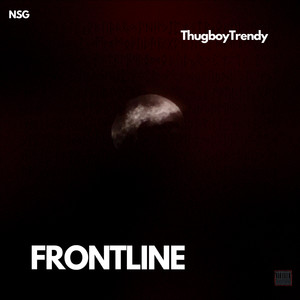 Frontline by ThugboyTrendy