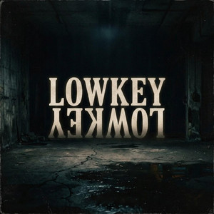 LOWKEY by DJ ALEXXIA