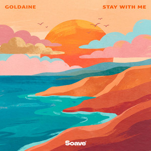 Stay With Me by Goldaine