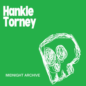 Hankle Torney by Midnight Archive