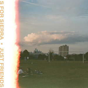 Just Friends by S For Sierra