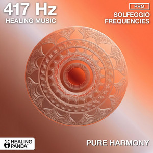 417 Hz Inner Renewal by Healing Panda