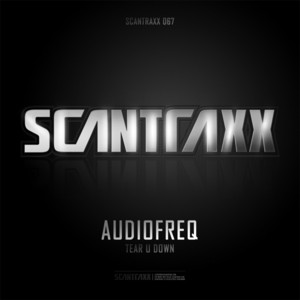 Tear U Down - Original Mix by Audiofreq