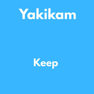 Keep by Yakikan, Sammy