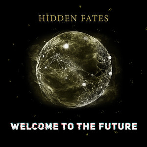 Welcome To The Future