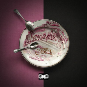 Joaquin Coronel - Llenadera