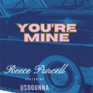 You're Mine (feat. USOGUNNA)