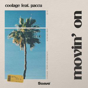Movin' On by coolage, Paccu