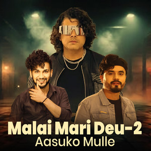 Sadikshya Pandey & Pramod Kharel - Malai Mari Deu-2 Aasuko Mulle