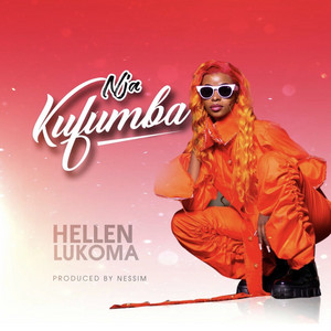 Hellen Lukoma - Nja Kufumba