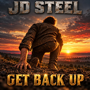 Get Back Up by JD Steel