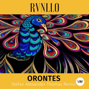 Orontes - Stefan Alexander Thomas Remix by CamelVIP, RVNLLO, Stefan Alexander Thomas