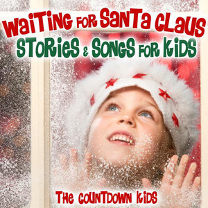 Waiting for Santa Claus - Stories & Songs for Kids album