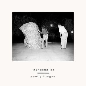 Candy Tongue (feat. Marie Fisker) by Trentemøller cover art